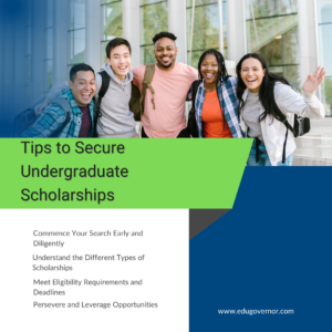 Tips to Secure Undergraduate Scholarships